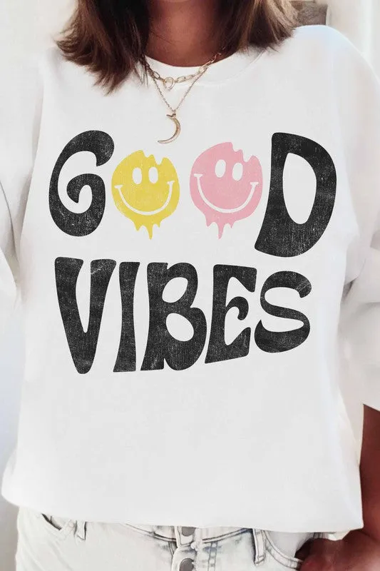 GOOD VIBES GRAPHIC SWEATSHIRT