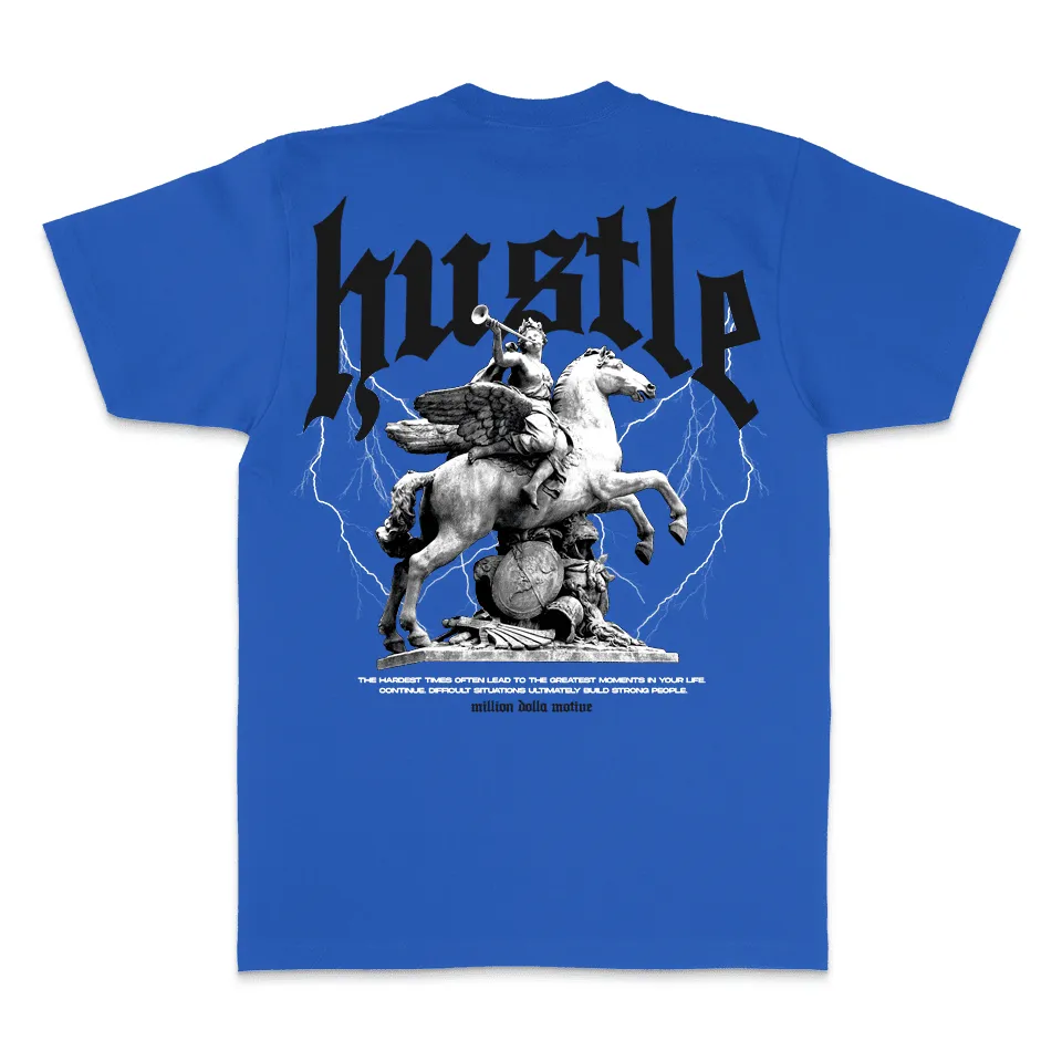 Hustle Builds Strong People - Royal Blue T-Shirt