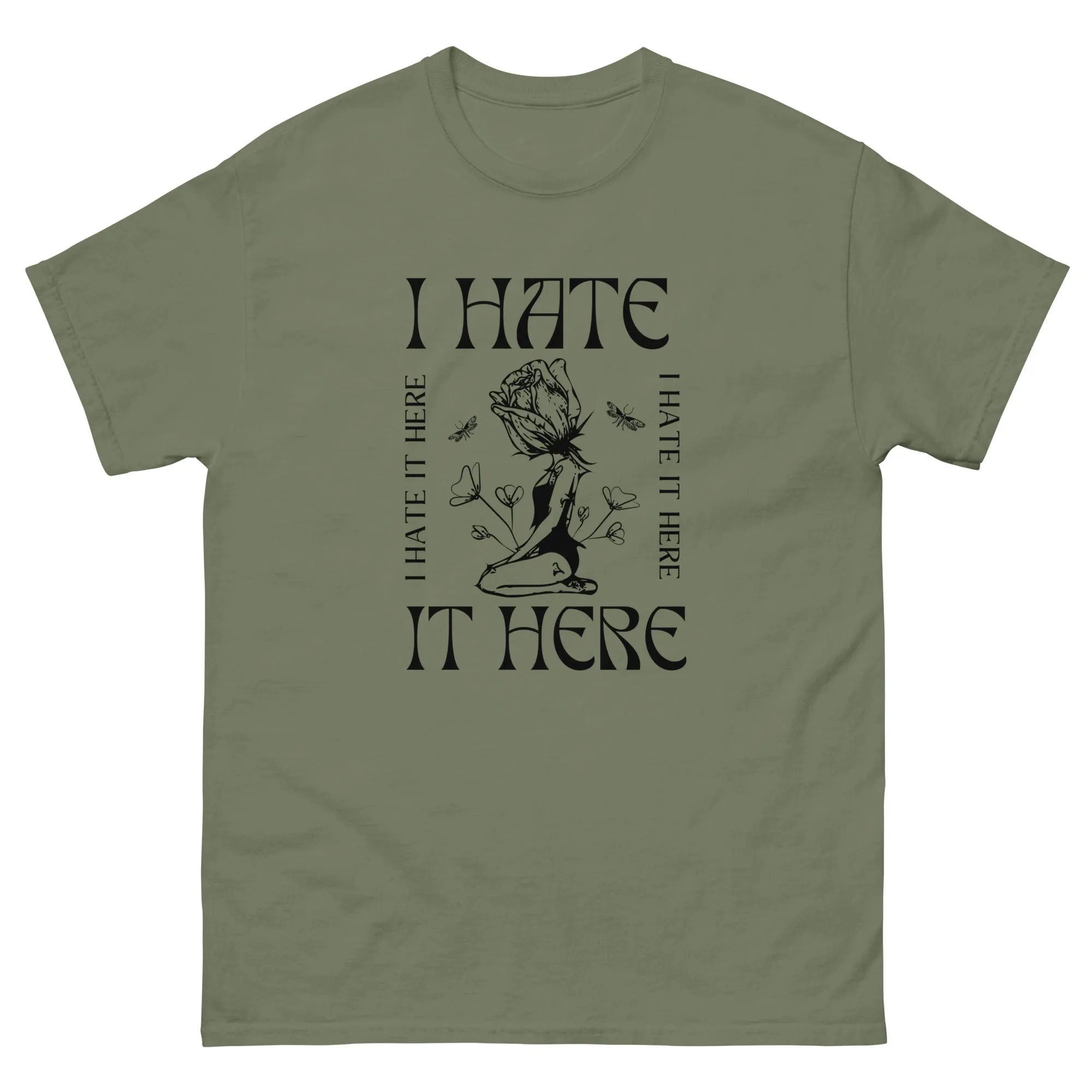I Hate it Here Gildan classic tee