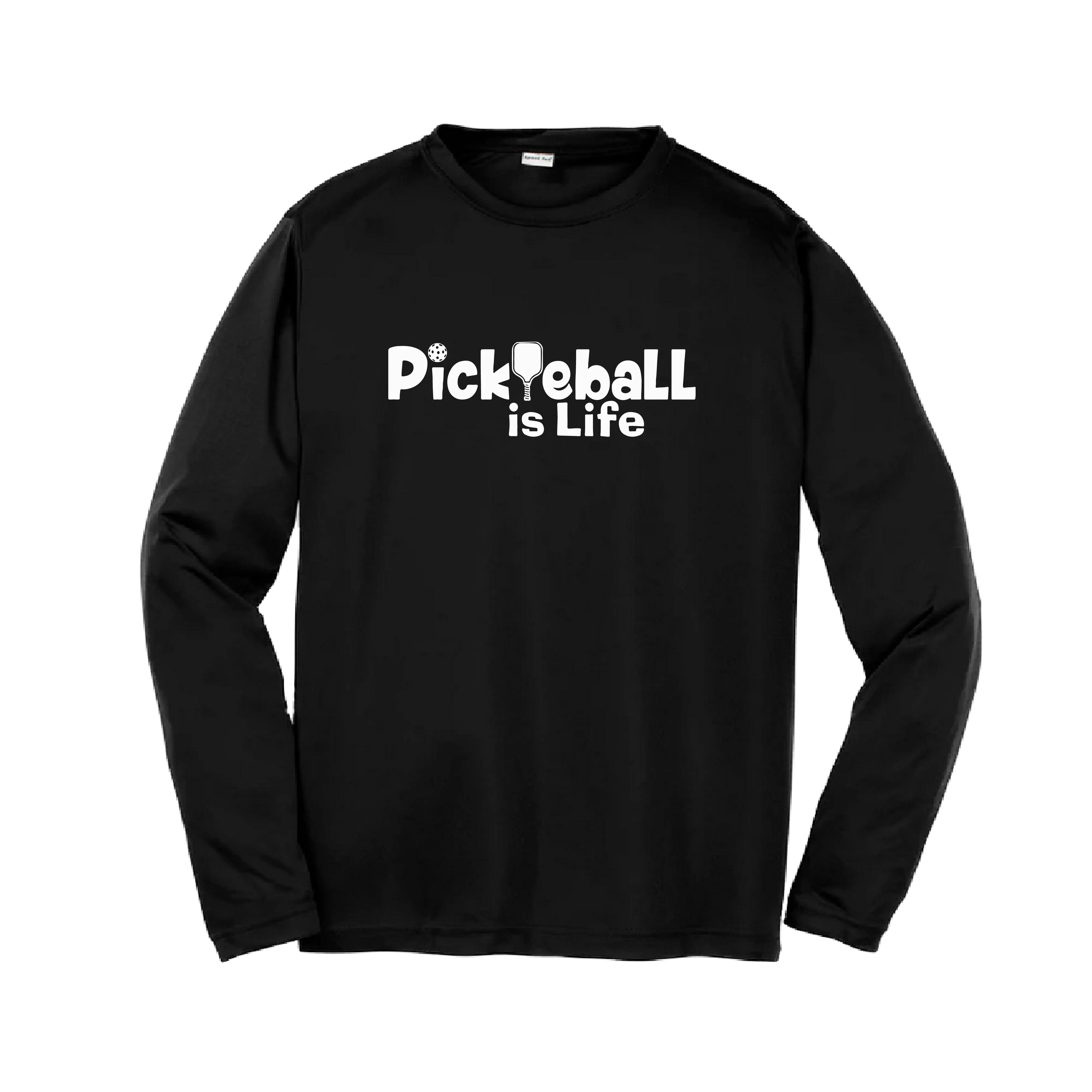 Pickleball is Life | Youth Long Sleeve Pickleball Shirts | 100% Polyester