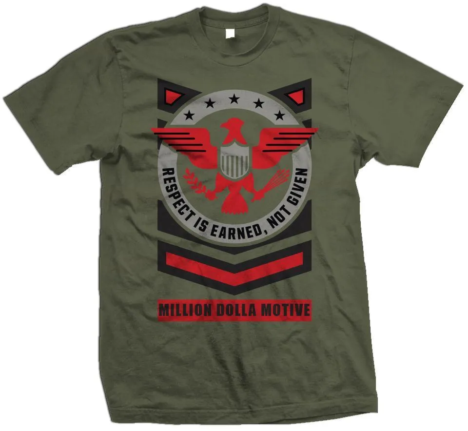 Respect Is Earned - Olive T-Shirt