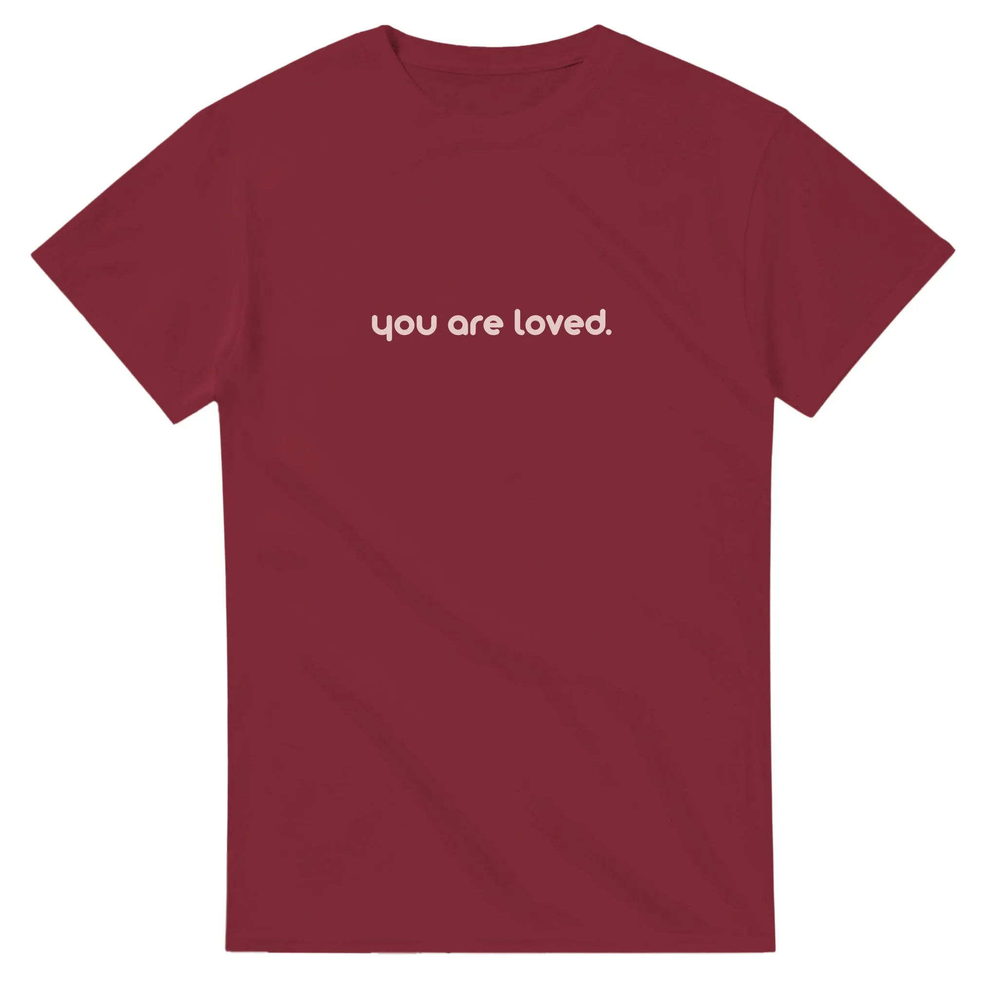 You Are Loved T-shirt