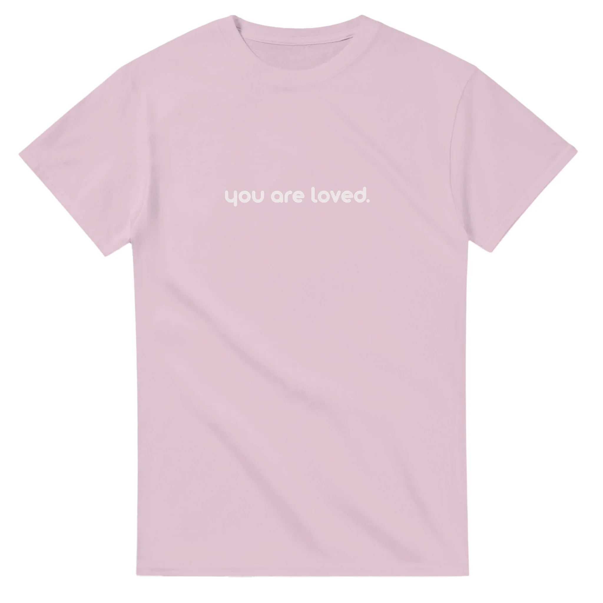 You Are Loved T-shirt